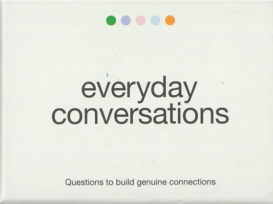Everyday Conversations Questions to Build Genuine Connections