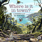 Where is it in Town?