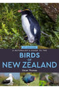 Naturalists Guide To Birds Of New Zealand 2ed